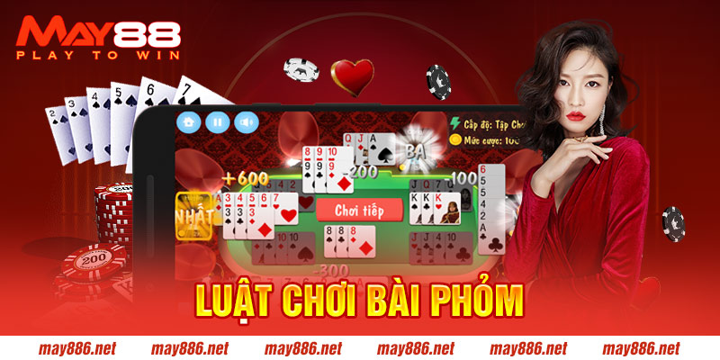 Luật chơi bài Phỏm